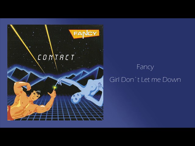 Fancy - Girl Don't Let Me Down