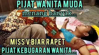 PIJAT WANITA MUDA BIAR BADAN SEHAT DAN BUGAR KEMBALI