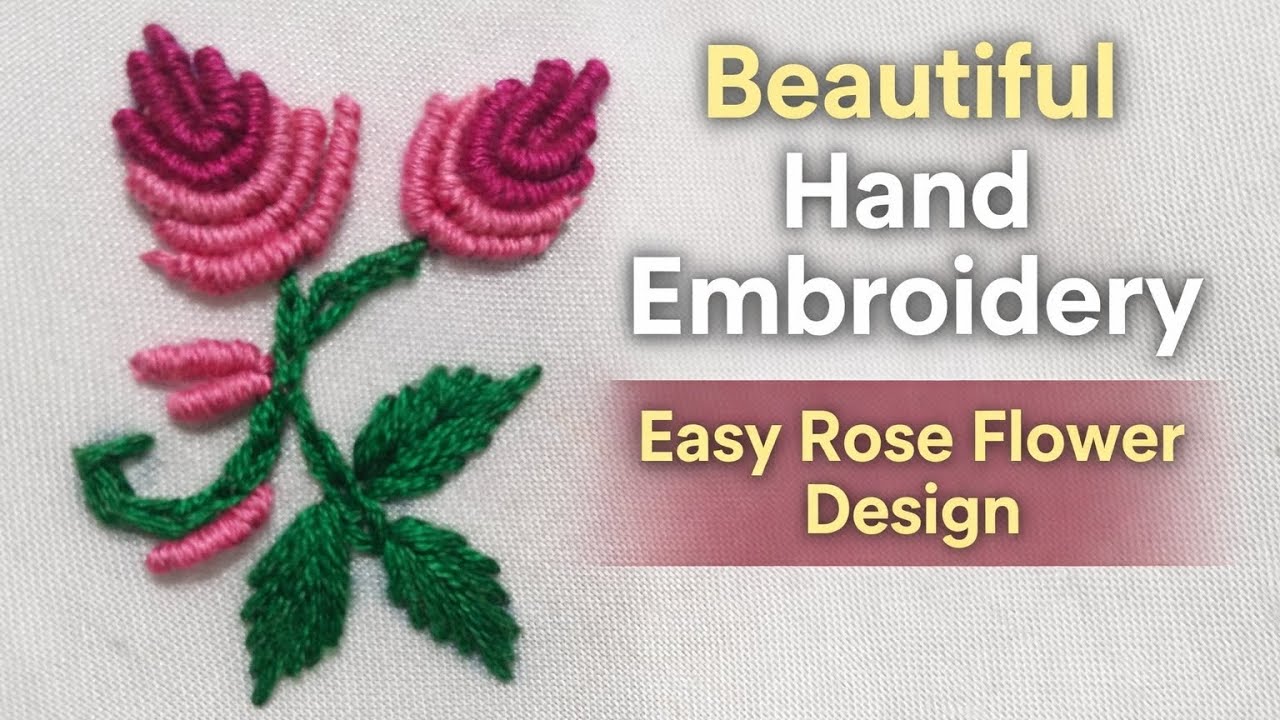 Beautiful hand embroidery easy rose flower design#likeandsubscribe 