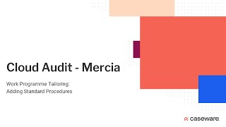 Cloud Audit (Mercia) - Work Programme Tailoring - Adding Standard Procedures