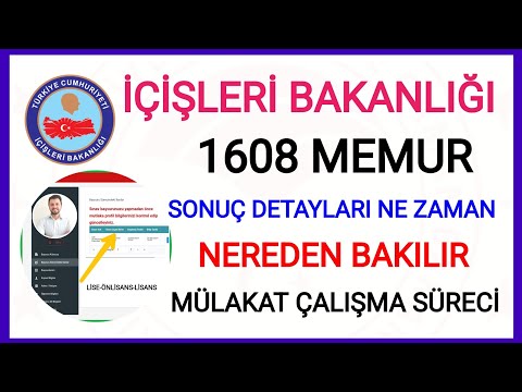 İÇİŞLERİ BAKANLIĞI 1608 MEMUR ALIMI BAŞVURU SONUÇLARI DETAYLARI NE ZAMAN✅ SONUÇLARA NEREDEN BAKILIR✅