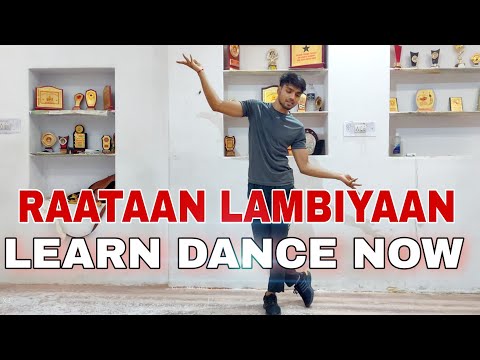 Raataan Lambiyan ( Kitthey chliye) - Step By Step - Dance Tutorial For Beginners & Girls