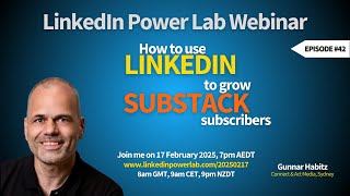 How to use LinkedIn to Grow Substack Subscribers