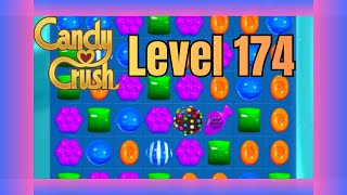 Candy Crush Saga Level 174 | No Commentary | Relaxing Gameplay