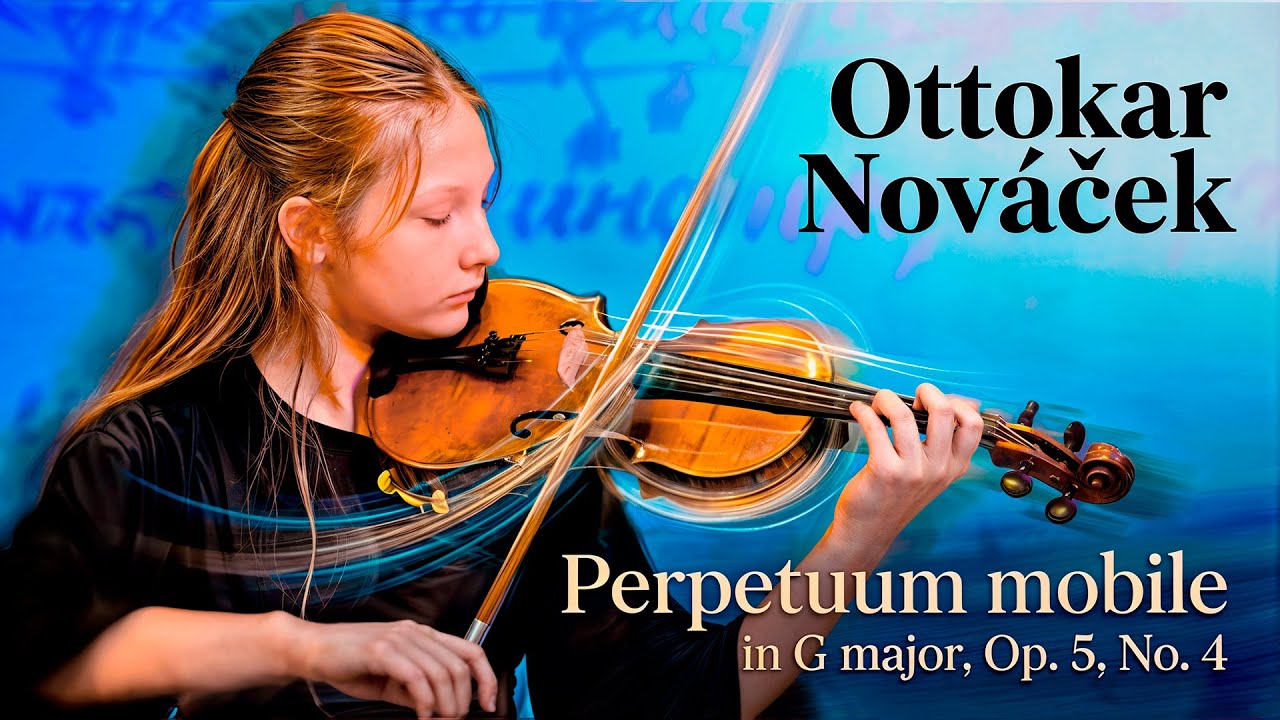 О. Новачек — «Вечное движение» (Ottokar Nováček — “Perpetuum mobile”)