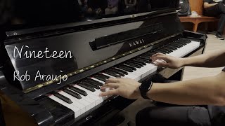 Nineteen - Rob Araujo [piano cover]