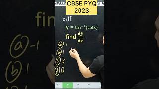 Q) If y = tan^-1 ( cot x ) , find dy/dx #maths #cbse2026 CBSE 2026 Differentiation PYQ 2023 #cbse