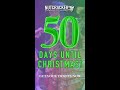 50 Days Until Christmas