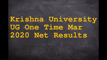 Krishna University UG One Time Mar 2020 Net Results