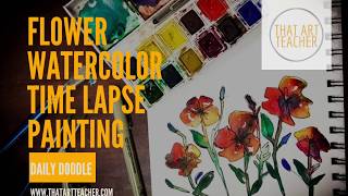 Watercolor Flower Time lapse Painting: Daily Doodle