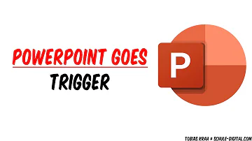 Was ist ein Trigger PowerPoint?