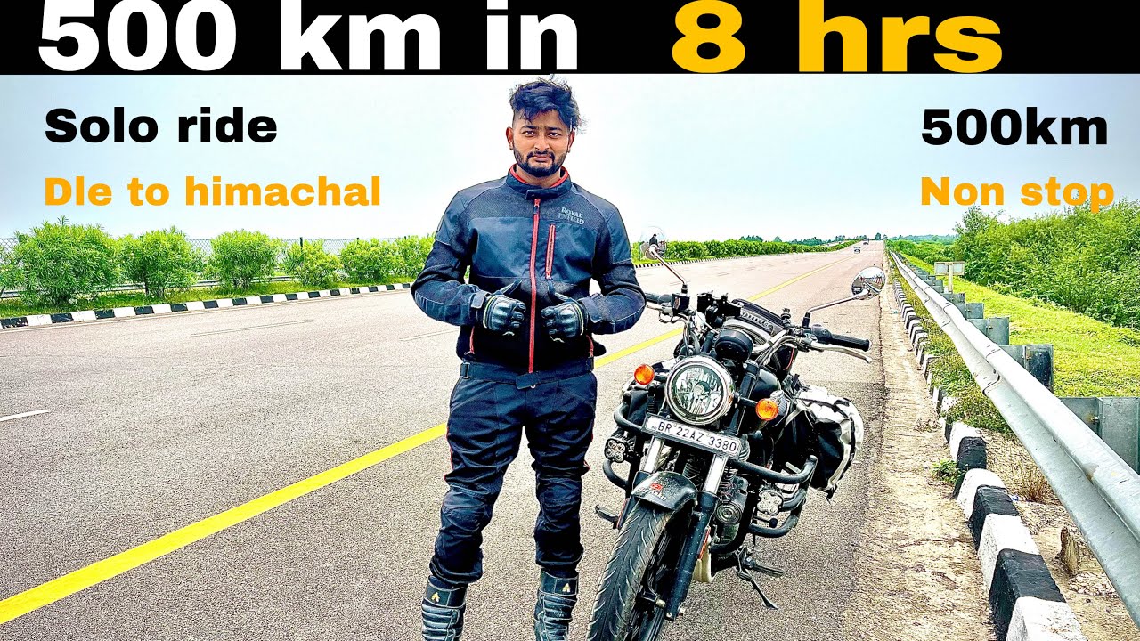 DELHI TO HIMACHAL 500KM NON STOP IN 8 HRS | SOLO RIDE | DLE-HIMACHAL | METEOR 350