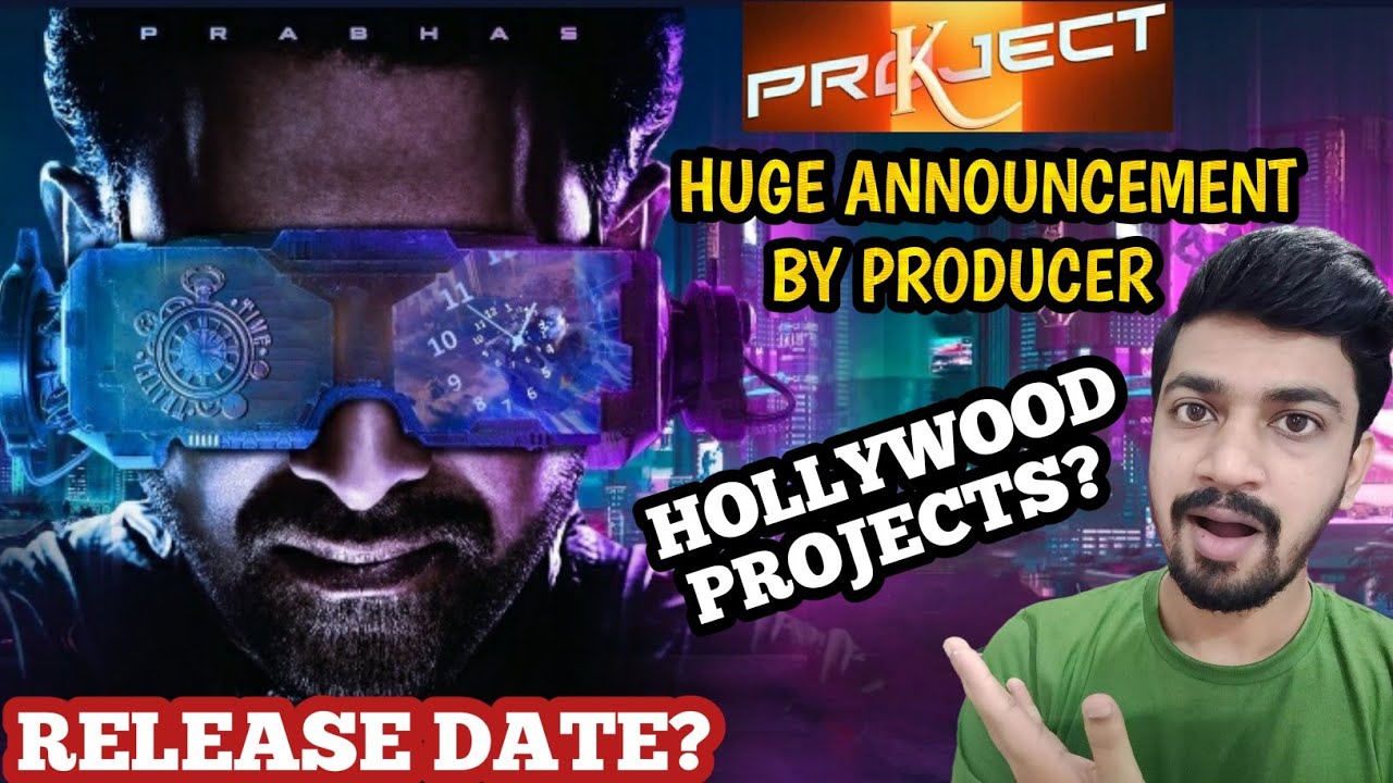 PROJECT K Update | Project K Release Date | Salaar Update | 