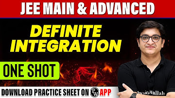 DEFINITE INTEGRATION in 1 Shot - All Concepts, Tricks & PYQs Covered | JEE Main & Advanced