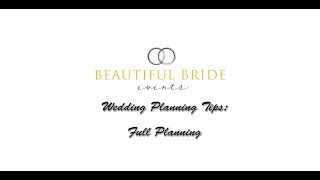 Wedding Planning Tips: Full Planning Services