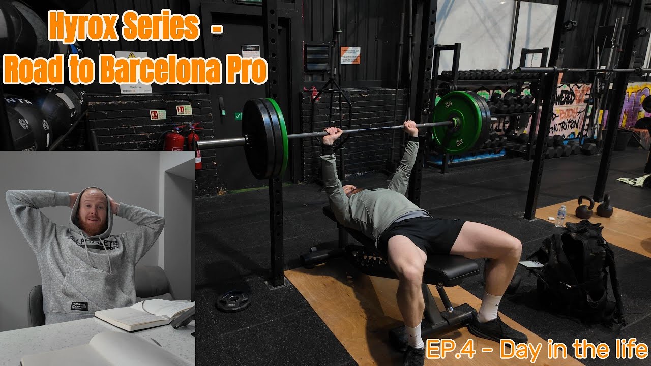 EP.4 - Road to Hyrox Barcelona - Day in the Life - Shift worker & Hyroxer.