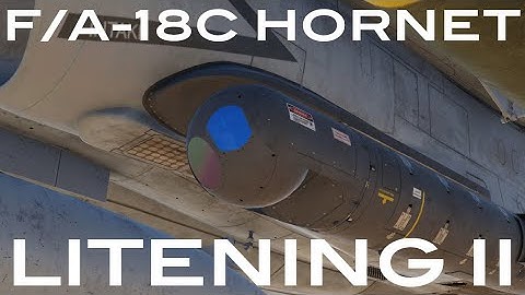 Litening II Targeting Pod | DCS F/A-18C