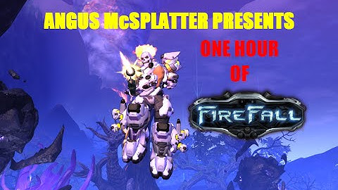 1 hour of Firefall PvE with commentary