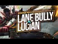 LANE BULLY LUCIAN IS BACK NOW THAT ESSENCE REAVER IS BACK