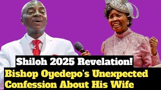Shocking Things Bishop Oyedepo Just Revealed About His Wife at Shiloh 2025! #bishopdavidoyedepo 