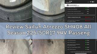 Review Sailun Atrezzo SH408 All Season 225/50R17 94V Passenger Tire