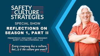 Safety Culture Solutions Reflections on Season 1 Part II