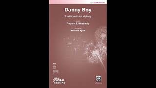 Danny Boy (SATB), arr. Michael Ryan