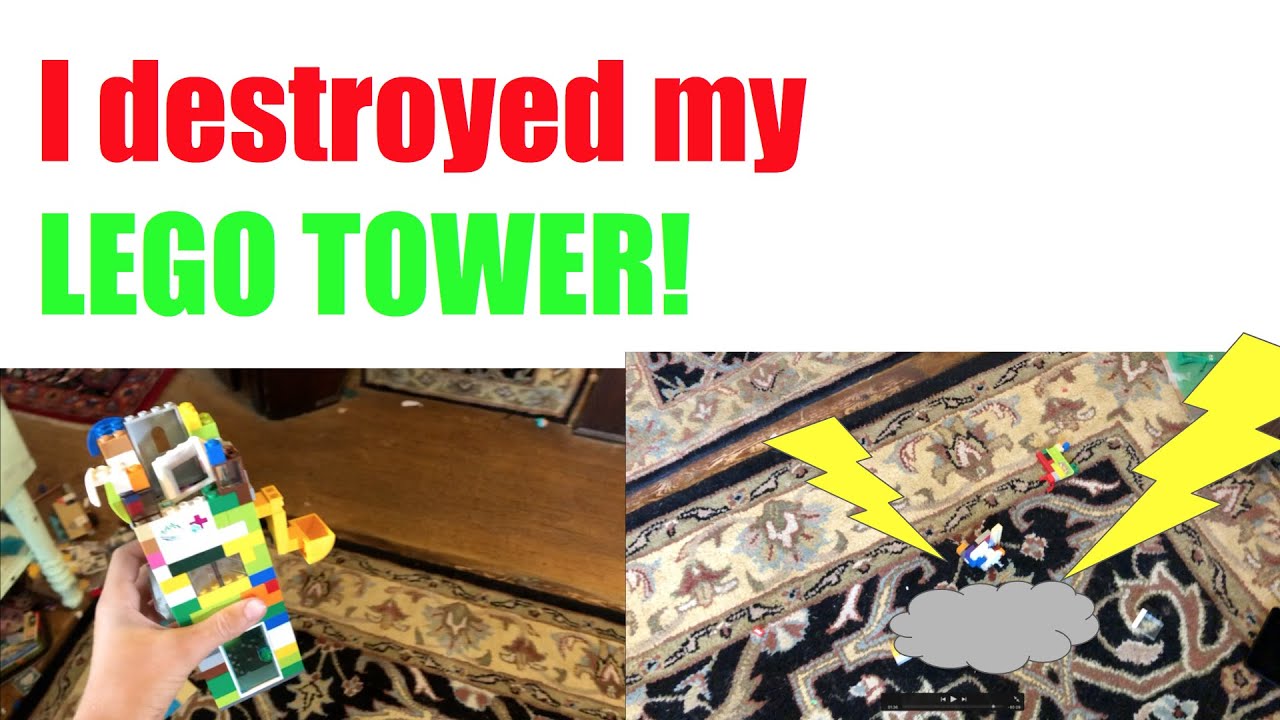 I destroyed my lego tower! YouTube