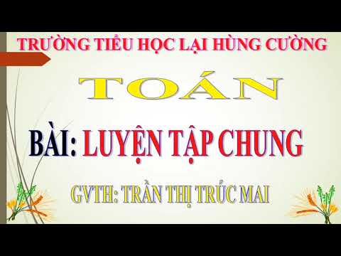 Ngày 07/04/2020 môn Toán lớp 5