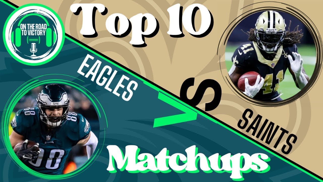 Top 10 Matchups Eagles vs. Saints Week 17 | Conference/Division Standings & Team Stats/Rank Included