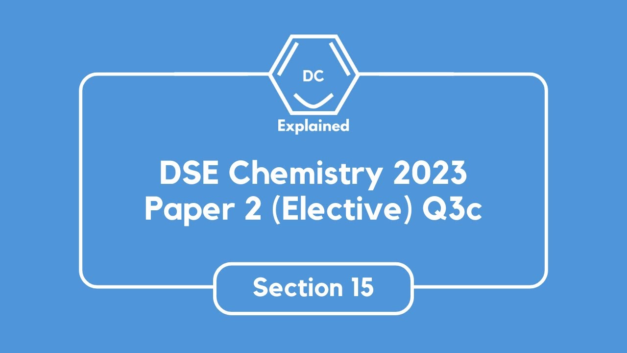 DSE Chem 2023 Paper 2 (Elective) Q3c (Section 15)