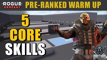 RANKED WARM UP ROUTINE - Practise These 5 CORE SKILLS  | Rogue Company