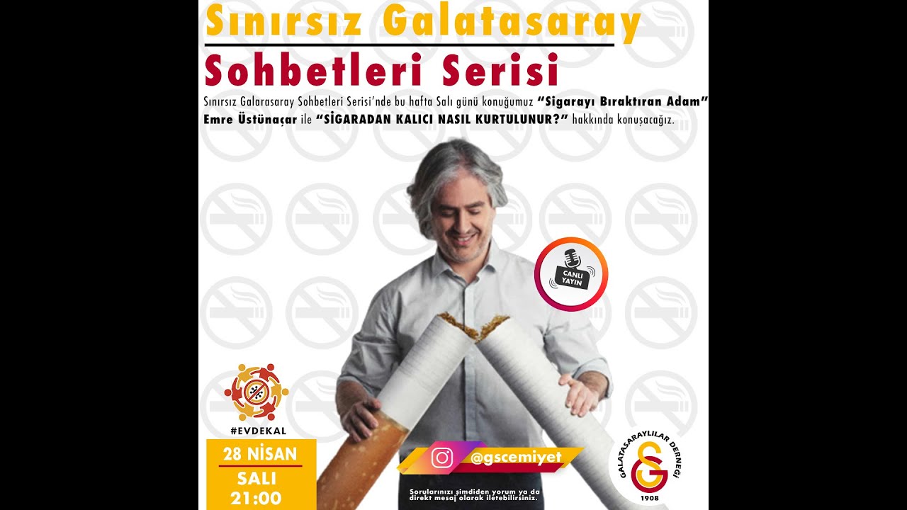 28 Nisan 2020: Sınırsız Galatasaray Sohbetleri - Emre Üstünuçar ile Sigaradan Nasıl Kurtulunur?
