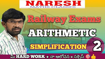 SIMPLIFICATION 2 :: #RRB :: NARESH MATHS CLASSES;: RAILWAY EXAMS