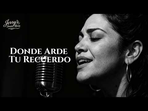 Donde Arde Tu Recuerdo | Spanish Soul Blues | Jerry's Sound Room