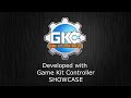 Developed with game kit controller gkc showcase