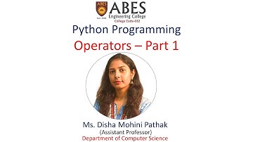 Python Operators | Part1 | ABES Engineering College, Ghaziabad
