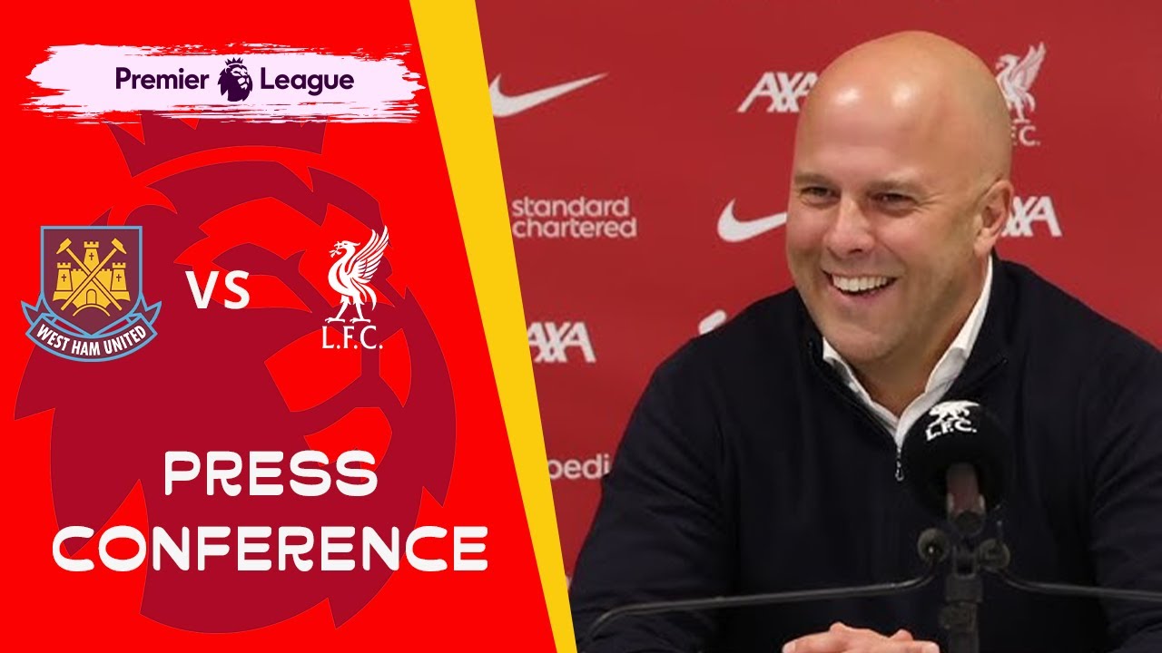 Arne Slot Post Match Press Conference | Premier League | West Ham vs ...