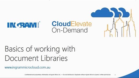 SharePoint Online Document Libraries Basics