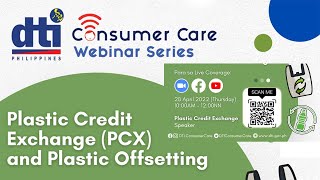 Consumer Care Webinar Series - Plastic Credit Exchange (PCX) and Plastic Offsetting