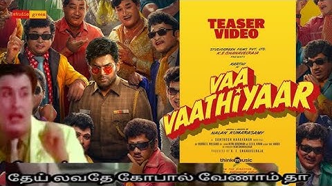 Vaa Vaathiyaar Teaser | Karthi . Kirithi Shetty | Santhosh Narayanan | Nalan Kumarasamy |