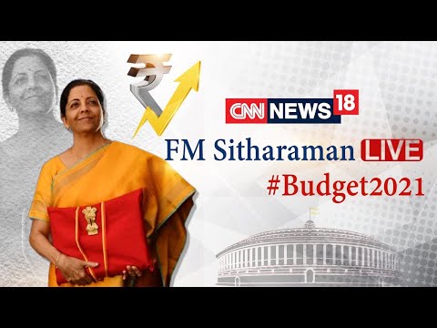 FM Nirmala Sitharaman Presents Union Budget 2021 LIVE - CNN News18