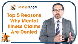 Longterm Disability | Top 5 reasons why mental illness claims are denied