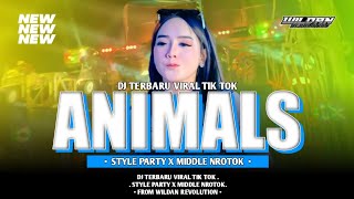 Dj Animals Style Party X Middle Nrotok Terbaru Viral Tiktok