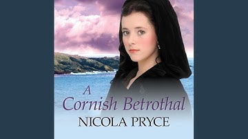 Chapter 21.5 & Chapter 22.1 - A Cornish Betrothal