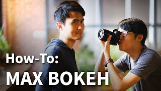 How To Get MAXIMUM BOKEH - Depth of Field Explained