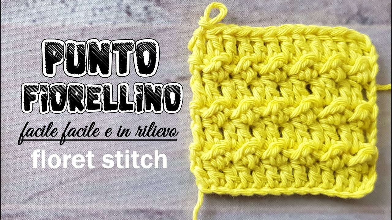 uncinetto punto fiorellino in rilievo - floret stitch crochet