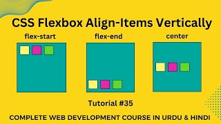 CSS Flexbox Align-Items | Flexbox align-items Vertically | Web Development Tutorials  #35