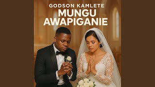 Mungu awapiganie