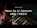 Here As In Heaven by Elevation Worship - Key of A - Karaoke - Minus One with LYRICS - Piano cover